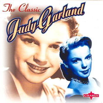 Judy Garland - The Classic, Vol. 2