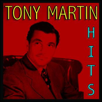 Tony Martin - A Selection of his Greatest Hits (Remastered)