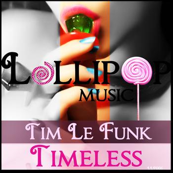 Tim Le Funk - Timeless