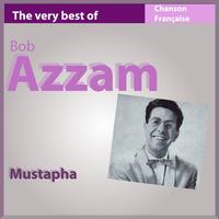 Bob Azzam - The Very Best of Bob Azzam: Mustapha
