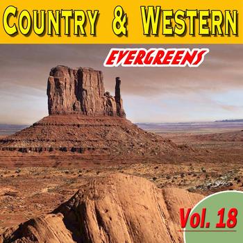 Various Artists - Country & Western Evergreens, Vol. 18