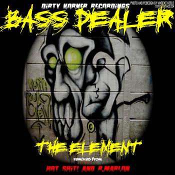 TheElement - Bass Dealer