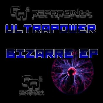 Ultrapower - Bizarre EP