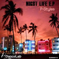 P-Styles - Nightlife E.P