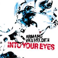 Armand Van Helden - Into Your Eyes