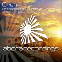 Oren - Dreamfields / Winds of Spring