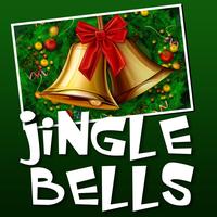Jingle Bells - Jingle Bells