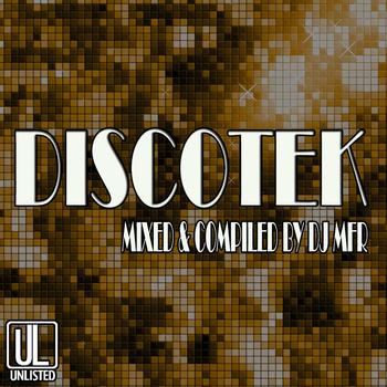 Various Artists - DJ MFR - Discotek