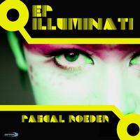 Pascal Roeder - Illuminati Ep01