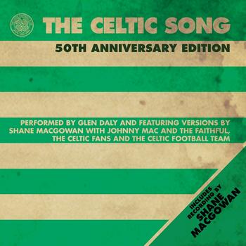Various Artists - The Celtic Song (50th Anniversary Edition)