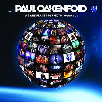Paul Oakenfold - We Are Planet Perfecto Volume 01