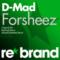 D-Mad - Forsheez