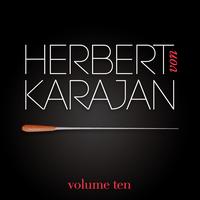 Herbert Von Karajan Collection - Herbert Von Karajan Vol. 10 : Symphonie N°9 / Le Freischütz / La Moldau (Robert Schubert / Carl Weber / Bedřich Smetana)
