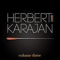 Herbert Von Karajan Collection - Herbert Von Karajan Vol. 3 : Symphonie N° 33 / Symphonie N° 39 / Symphonie N° 41 (Wolfgang Amadeus Mozart)