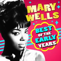 Mary Wells - Best Of The Early Years