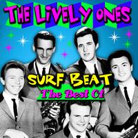 The Lively Ones - Surf Beat - The Best Of