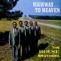 The Rouse Brothers - Highway To Heaven