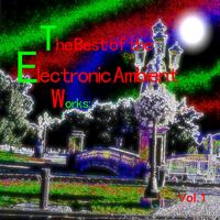 Basskick - The Best of the Electronic Ambient Works: Vol.1