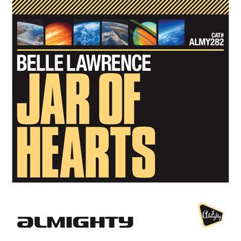 Belle Lawrence - Almighty Presents: Jar Of Hearts