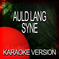 Ameritz Karaoke Band - Auld Lang Syne (Karaoke Version)