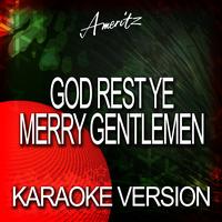 Ameritz Karaoke Band - God Rest Ye Merry Gentlemen (Karaoke Version)