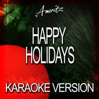 Ameritz Karaoke Band - Happy Holidays (Karaoke Version)