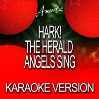 Ameritz Karaoke Band - Hark! the Herald Angels Sing (Karaoke Version)