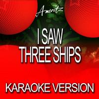 Ameritz Karaoke Band - I Saw Three Ships (Karaoke Version)