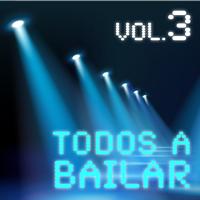 La Banda Loca - Todos a Bailar  Vol.3