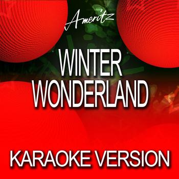 Ameritz Karaoke Band - Winter Wonderland (Karaoke Version)