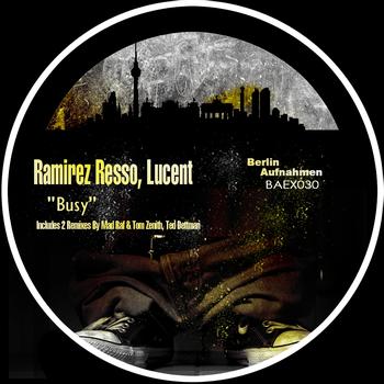 Ramirez Resso, Lucent - Busy