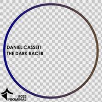Daniel Casseti - The Dark Racer