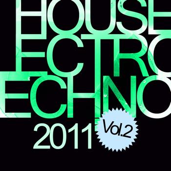 Various Artists - House Electro Techno 2011, Vol. 2