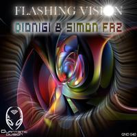 Dionigi & Simon Faz - Flashing Vision