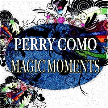 Perry Como - Magic Moments