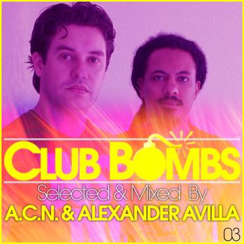 Various Artists - Club Bombs 03 (Selected By A.C.N. & Alexander Avilla)