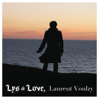 Laurent Voulzy - Lys & Love