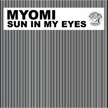 Myomi - Sun in My Eyes (Timo Garcia Mixes)