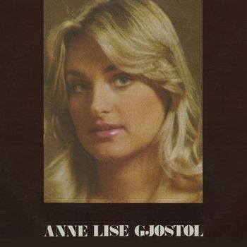 Anne Lise Gjøstøl - Anne Lise Gjøstøl