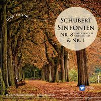 Wiener Philharmoniker & Riccardo Muti - Schubert: Symphonies Nos. 1 & 8 "Unfinished"