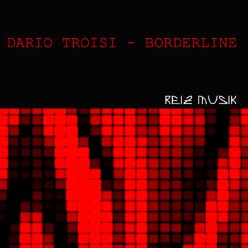 Dario Troisi - Borderline