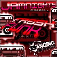 Jamnights - Fresh Funk
