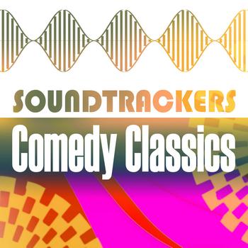 Various Artists - Soundtrackers - Comedy Classics