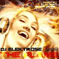 Dj Elektrose - The Flame