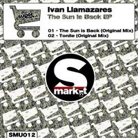 Ivan Llamazares - The Sun Is Back EP