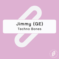 Jimmy (Ge) - Techno Bones