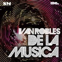 Ivan Robles - De la Musica