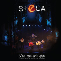 Siela - Visa matanti akis