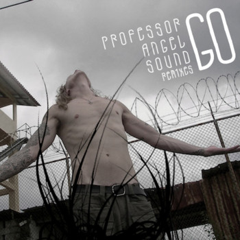 Professor Angel Sound - GO Remixed