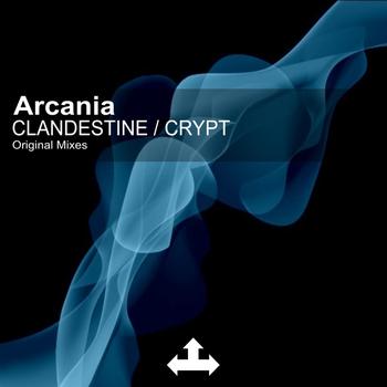 Arcania - Clandestine / Crypt